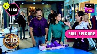 Chawl में Evidence की जगह CID को मिले 2 Disowned Babies | CID | Full Episode 1150 | 18 Oct 2024