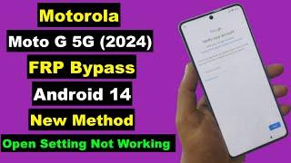 Motorola Moto G 5G (2024) Android 14 FRP Bypass Without PC New Security Setting Not Open | Final