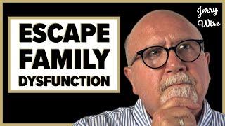 3 Keys to Breaking Away from Family Dysfunction