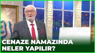 Cenaze Namazında Yapılması Gerekenler | Ramazan Sohbetleri