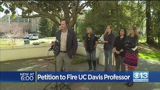 Petition To Fire UC Davis Professor