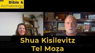 Shua Kisilevitz Discusses the Tel Moza Excavation in Israel | Bible & Archaeology