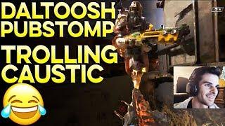 DALTOOSH QUICK PUBSTOMP COMPLETE WITH TROLLING!  | APEX LEGENDS