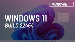 Windows 11 build 22454: Context menu update, Settings changes, more