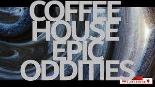 Coffee House Epic Oddities #relaxingmusic #stressrelief #exotic #stressrelief #calmingmusic #relax