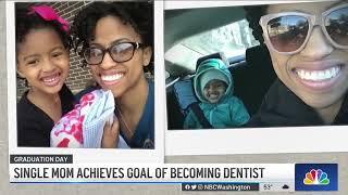 Single Mom Achieves Goal of Becoming Dentist | NBC4 Washington