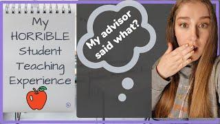 My HORRIBLE Student Teaching Experience | Elementary Education