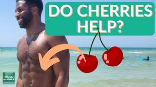 Are Cherries Good for Weight Loss? YES!