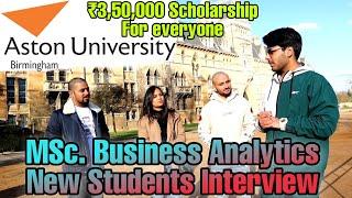 Aston University Birmingham | Business Analytics Students interview | How to apply for scholarship ?