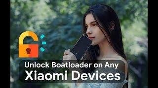 How to Unlock Bootloader on Any Xiaomi Phones