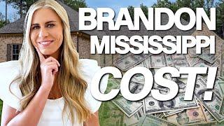 Cost of Living in Brandon Mississippi In 2024: Shockingly Affordable!