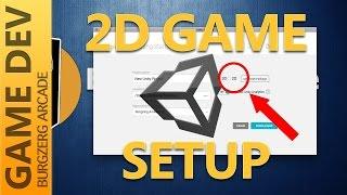 2D Game Development Setup In Unity - 2D Game Development With Unity