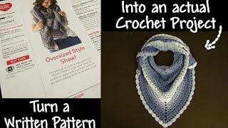 How To Read A Written Crochet Pattern And Turn It Into A Crochet Project