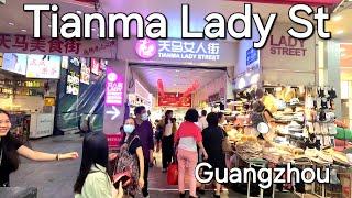 Tianma Lady Street in Guangzhou China