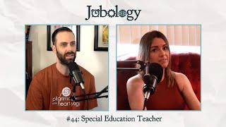 Jobology #44: Special Education Teacher