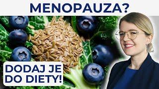 9 Produktów, które Odmienią Twoje Zdrowie po Menopauzie!