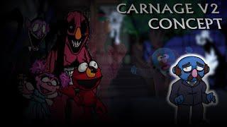 FNF: BROKEN STRINGS / SESAME STREET - CARNAGE V2 CONCEPT (Based on Teasers)