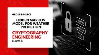 Weather Prediction Using Hidden Markov Model | Cryptography Engineering