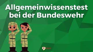 Bundeswehr Allgemeinwissenstest zum mitmachen