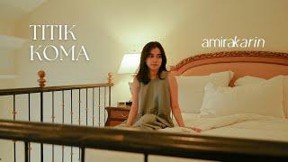 Amira Karin - Titik Koma (Official Lyric Video)
