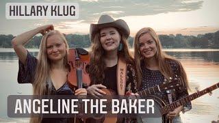 Angeline the Baker - Hillary Klug and Friends