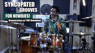 Five Syncopated Grooves For Newbies! - (Groovercises w/ Free PDF)