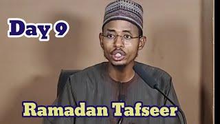 Ramadan Tafseer 009 [ Kishin Addini Na Gaskiya] Ustaz Bin Muhammad Hafizahullah