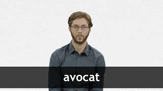 How to pronounce AVOCAT in French