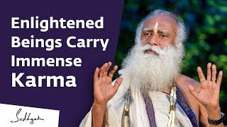 An Enlightened Being Has More Karma Than Others !! #SadhguruOnKarma