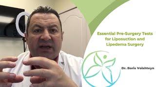 Essential Pre-Surgery Tests for Liposuction and Lipedema Surgery