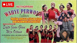 KETHOPRAK  "WAHYU PURWOKO" // LIVE RUMAH BAPAK JAHID SENDANGASRI LASEM