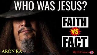 Who was Jesus? The Truth with Aron Ra