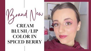 NEW Cream Blush/Lip Color (Spiced Berry)