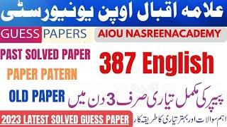 387 English solved past paper spring 2022 | 387 solved paper 2023| Code 387 English Guess paper 2024