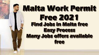 Malta Work Permit For Free || Full Details Malta Work Visa || 2023 || Jobs in Malta