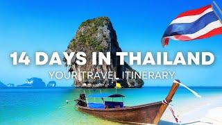 Best way to travel Thailand in 2 weeks -  Ultimate 14 Day Travel Itinerary