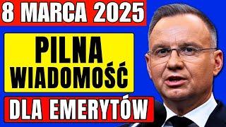 8 marca 2025: Dobre wieści dla emerytów! ZUS ujawnił szczegóły 13. i 14. emerytury!