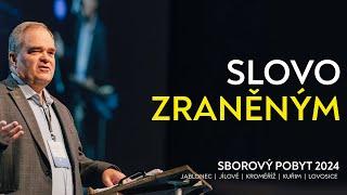 #04 Slovo zraněným | Sborový pobyt 2024