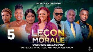 LEÇON MORALE EPISODE 5 [Nouveau Film congolais] Bel-Art Prod Décembre 2024