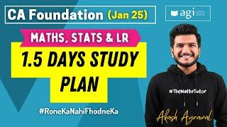 What & how to revise in 1.5 days before Maths Stats LR exam | CA Foundation Jan 2025 1.5 days Plan