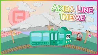 Akiba Line Theme