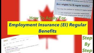 Employment Insurance(EI) Application//Step by step//Regular Benefits//Canada//2024