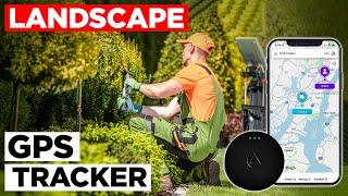 Landscape GPS Tracker For Lawn Care Businesses