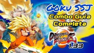 DBFZ 1.33 Goku SSJ - Guía de Combos Definitiva (BnB's, Rejumps, Loops, ToD's & Solo ToD's