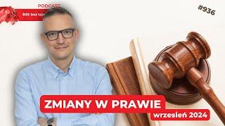 #936 Zmiany w prawie – wrzesień 2024