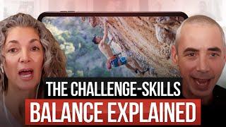 The Challenge-Skills Balance Explained