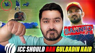 ICC should ban Gulbadin Naib  before the Semi Final today  | Afghanistan vs South Africa | T20 |