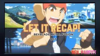 Let it Recap! | Beyblade Metal Fusion OST
