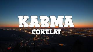 Cokelat - Karma (lyrics)