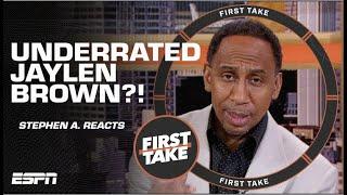 Stephen A. REVEALS SOURCES INFO when discussing ‘UNDERRATED’ Jaylen Brown  | First Take